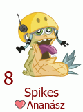 8. Spikes Ananász